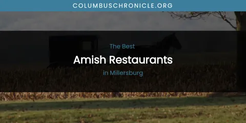 Millersburg's Best Amish Restaurants