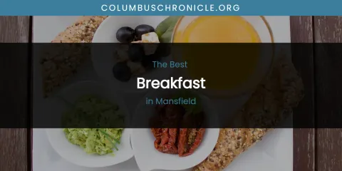 Mansfield's Best Breakfast