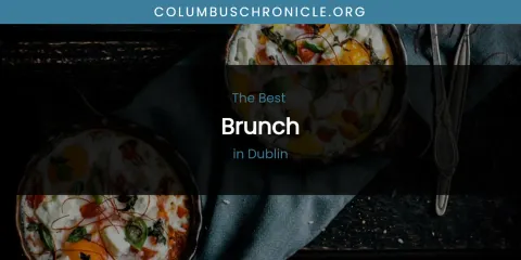 The Absolute Best Brunch in Dublin