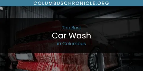 Discover the Best Car Wash in Columbus