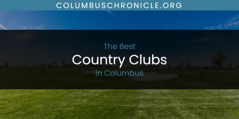 Guide to Best Country Clubs in Columbus