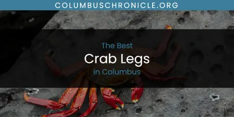 The Absolute Best Crab Legs in Columbus