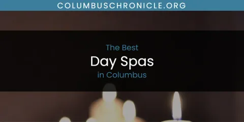 The Absolute Best Day Spas in Columbus