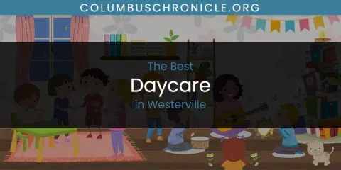 Westerville's Best Daycare
