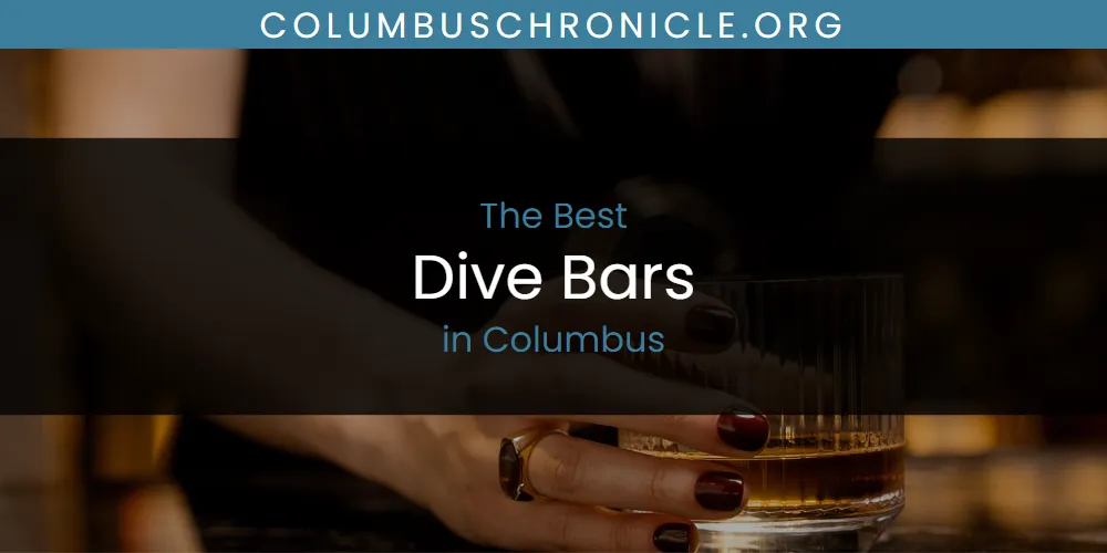 The Absolute Best Dive Bars in Columbus  [Updated 2025]