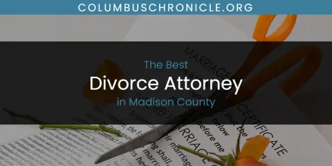 Madison County's Best Divorce Attorney