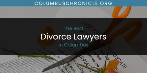 Discover the Best Divorce Lawyers in Columbus