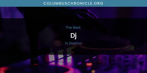 The Absolute Best DJ in Dayton