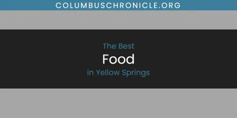 Yellow Springs' Best Food Spots