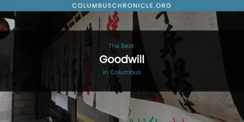 The Absolute Best Goodwill in Columbus