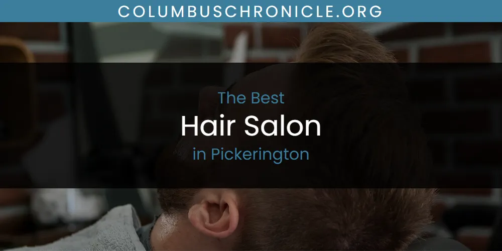 Pickerington's Best Hair Salon featured