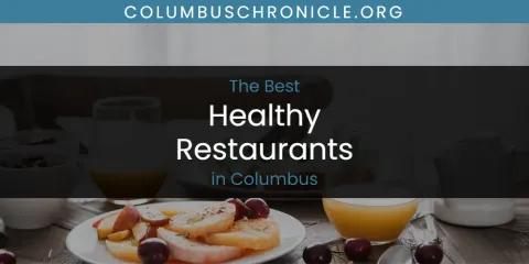 The Absolute Best Healthy Restaurants in Columbus