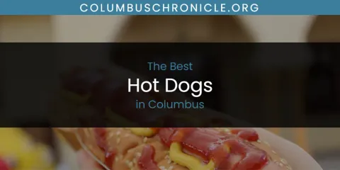 The Absolute Best Hot Dogs in Columbus