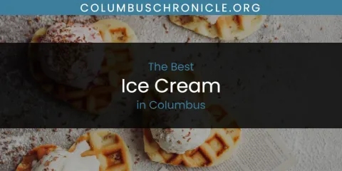 Guide to Best Ice Cream in Columbus