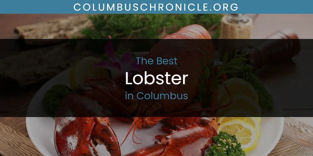 The Best Lobster in Columbus