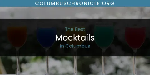 The Absolute Best Mocktails in Columbus