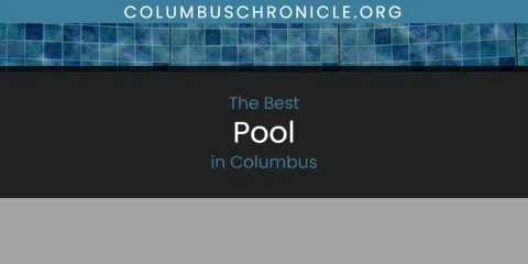 The Best Pool in Columbus List