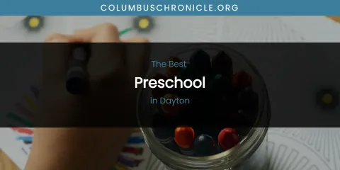 The Absolute Best Preschool in Dayton