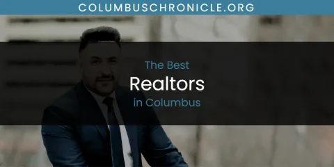 Best Realtors in Columbus: Our Expert Picks