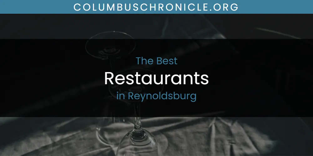 Reynoldsburg's Best Restaurants [Updated 2025]