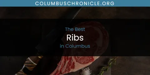 Best Ribs in Columbus: Complete Guide