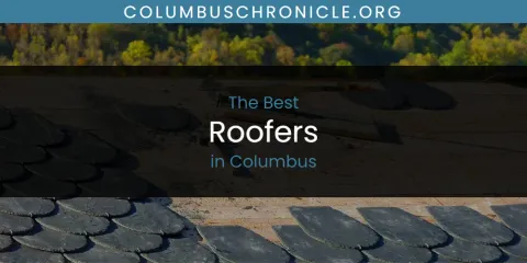 The Absolute Best Roofers in Columbus