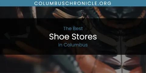 The Best Shoe Stores in Columbus