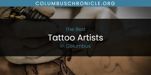 Discover the Best Tattoo Artists in Columbus