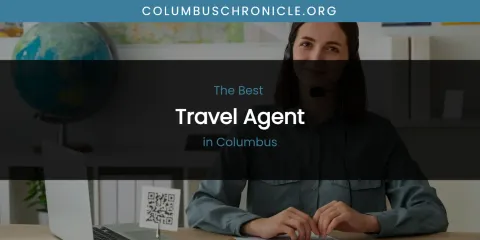 The Absolute Best Travel Agent in Columbus