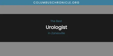 Zanesville's Best Urologist
